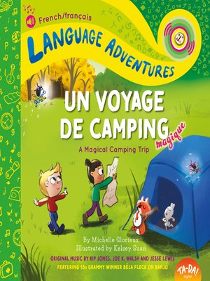 cover image of TA-DA! Un voyage de camping magique (A Magical Camping Trip, French / français language edition)